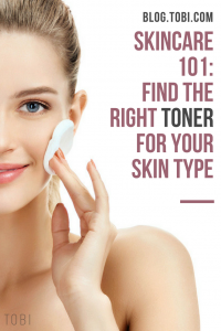 Find the right toner for face for your skin type